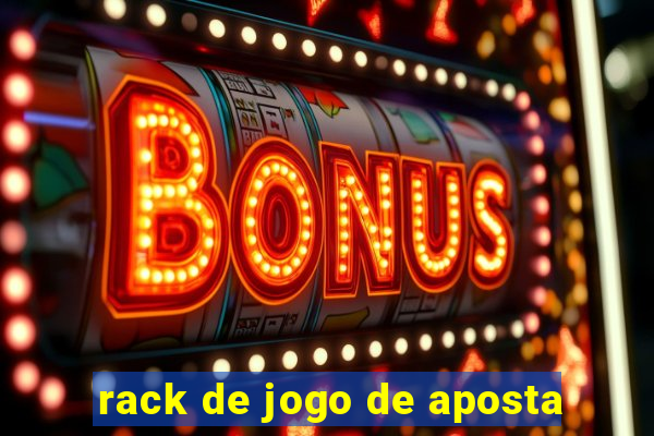 rack de jogo de aposta